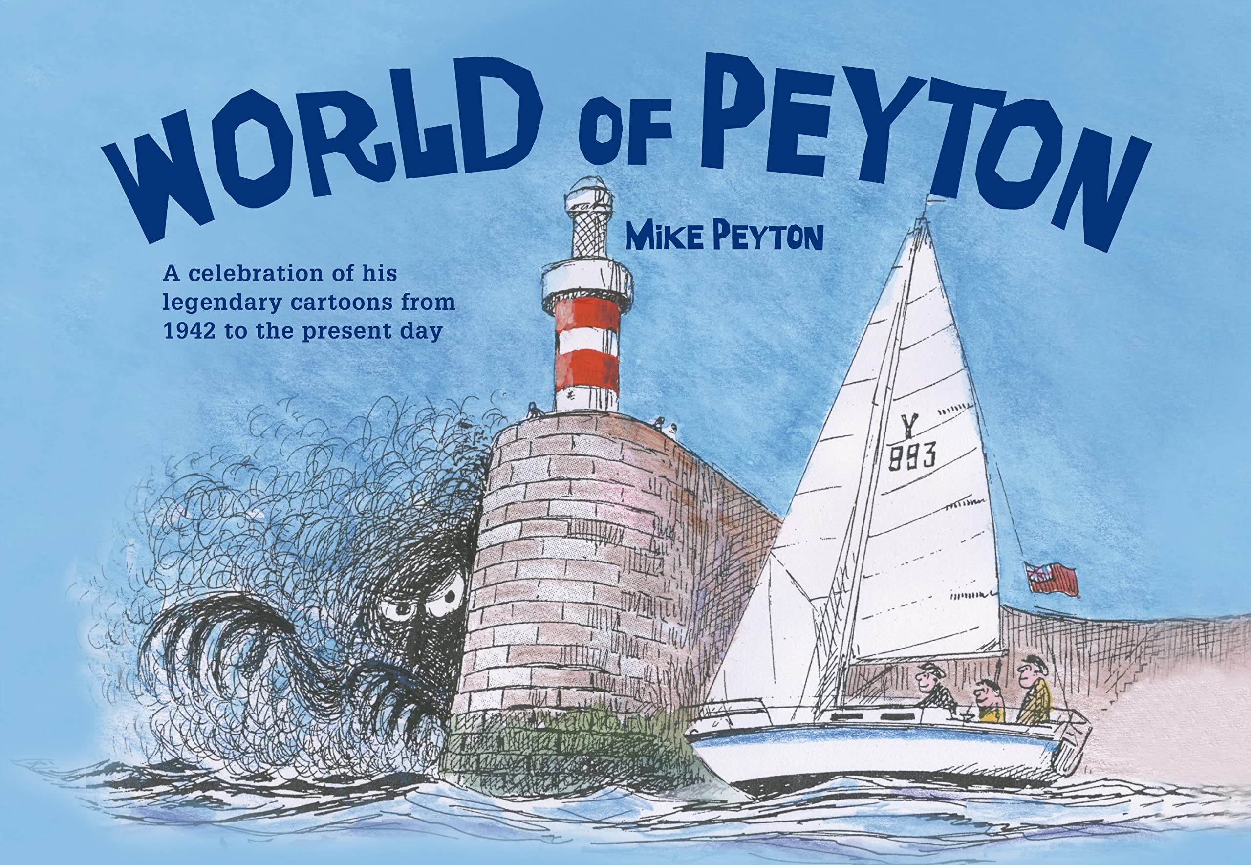World of Peyton: A Celebration of his Legendary Cartoons from 1942 to the Present Day Art & Literature