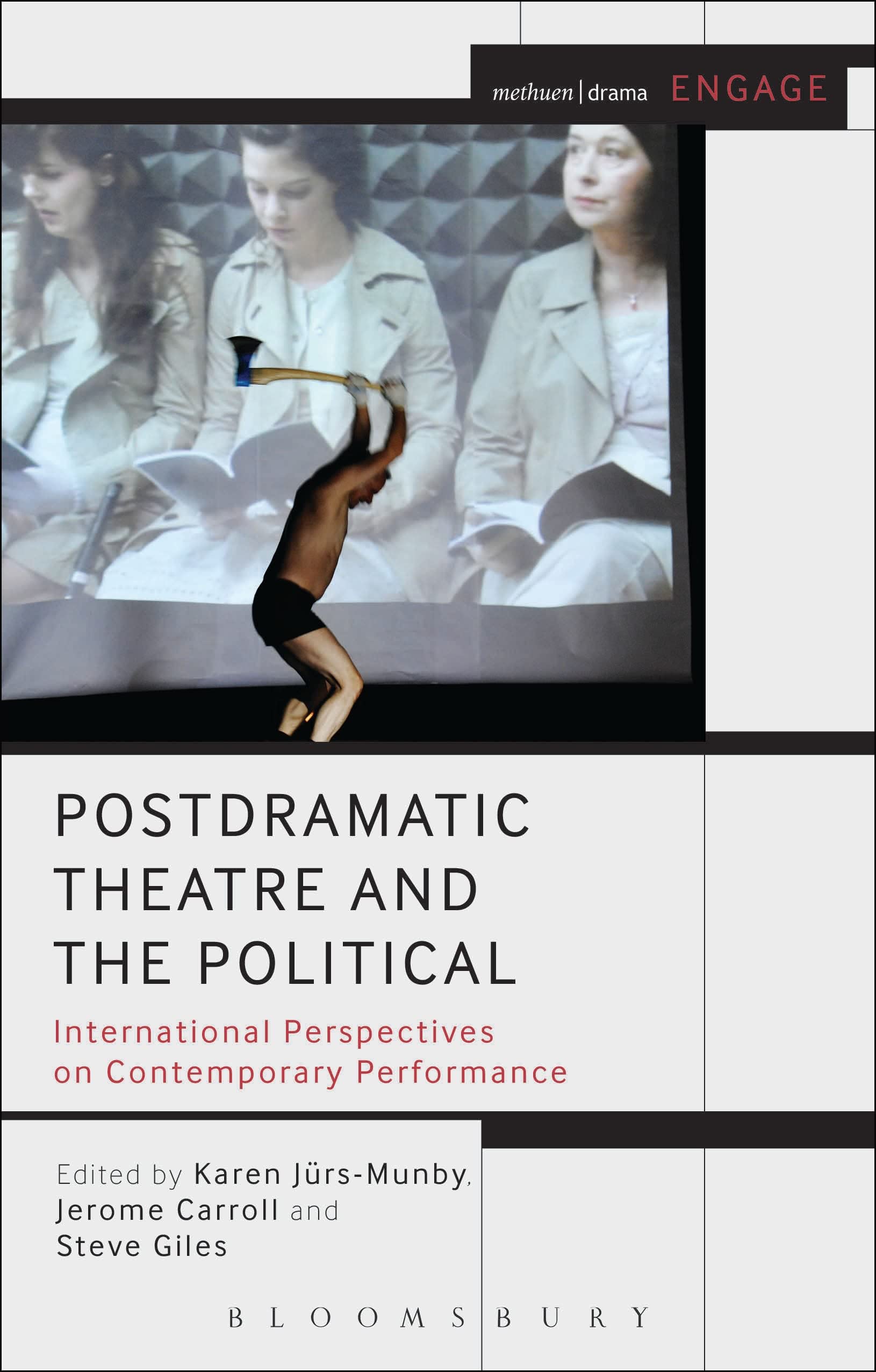 Postdramatic Theatre and the Political Film, Art & Culture