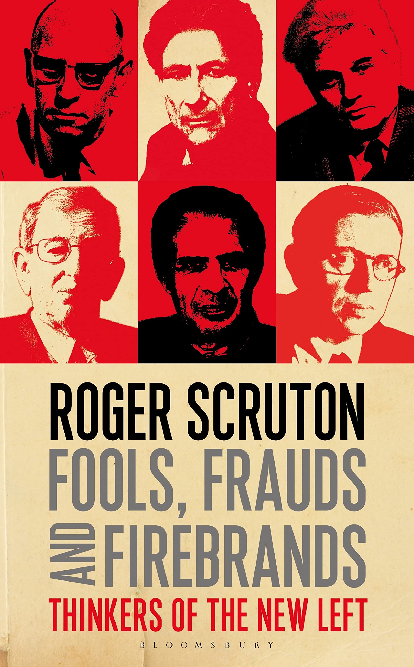 Fools, Frauds and Firebrands: Thinkers of the New Left Law