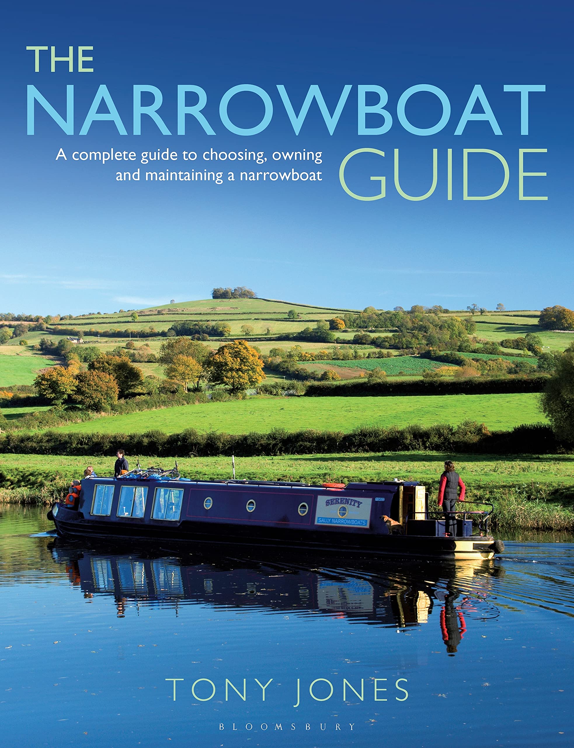 The Narrowboat Guide: A complete guide to choosing, designing and maintaining a narrowboat Leisure, Home & Garden