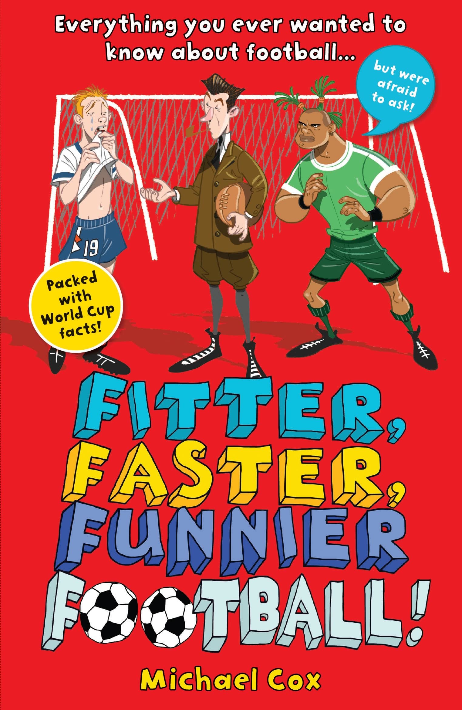 Fitter, Faster, Funnier Football book