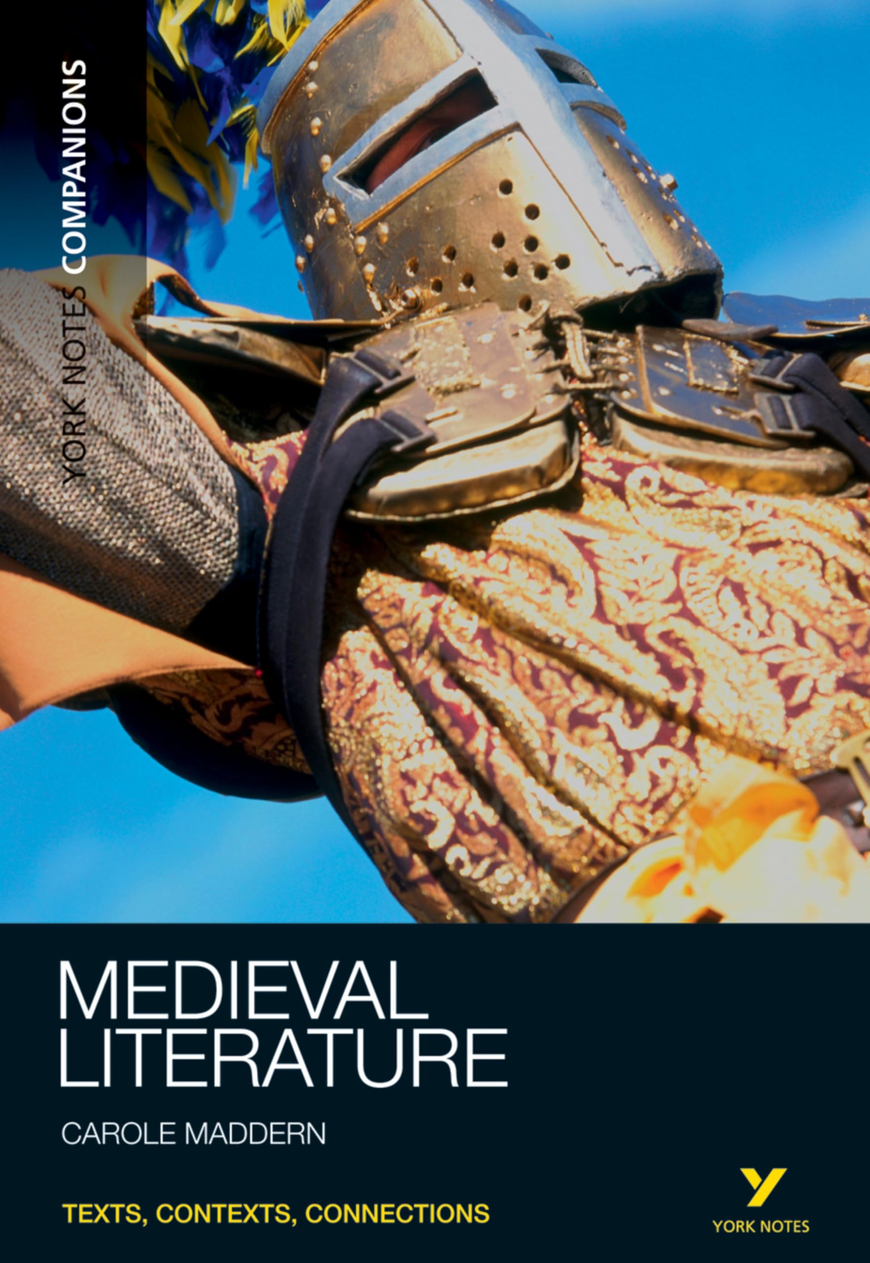 Maddern, C: York Notes Companions: Medieval Literature Contemporary literature