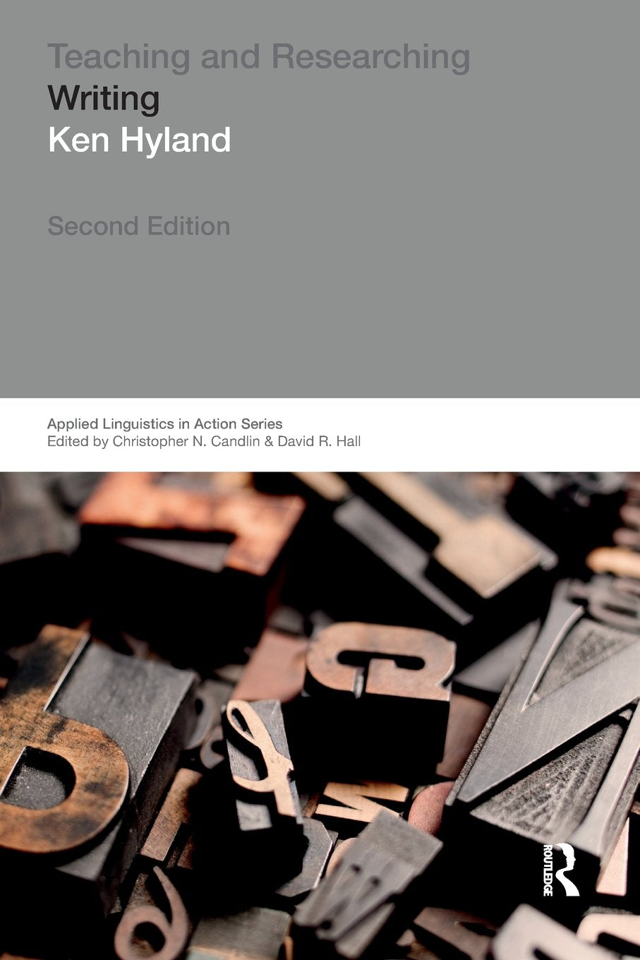 Teaching and Researching Writing (Applied Linguistics in Action) Social Sciences