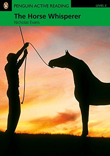 The Horse Whisperer, w. CD-ROM/MP3-CD: Text in English. Pre-intermediate (Pearson English Active Readers) Contemporary literature