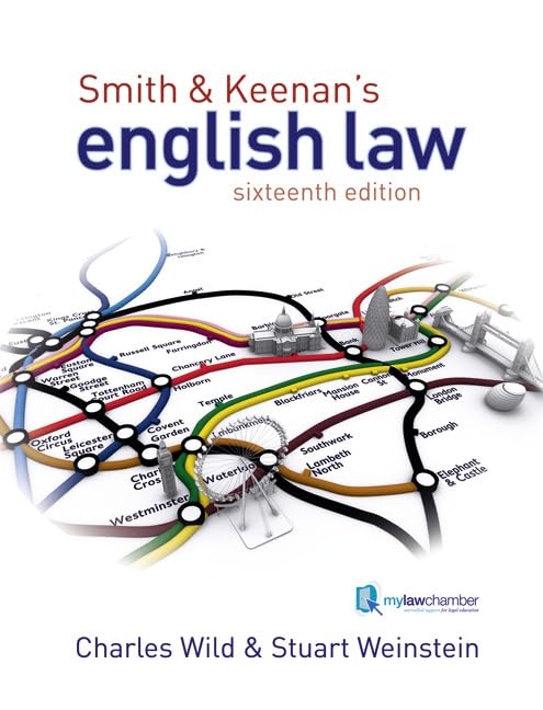 Smith and Keenan's English Law: Text and Cases Law