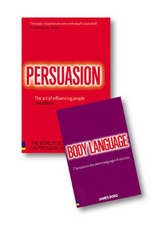 Valuepack:Body Language:7 easy lessons to master the silent language/Persuasion:The Art of Influencing People Business, Finance & Career