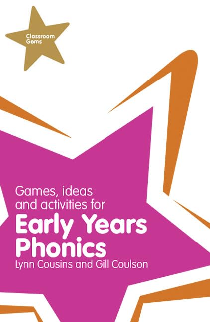 Games, Ideas, and Activities for Early Years Phonics book