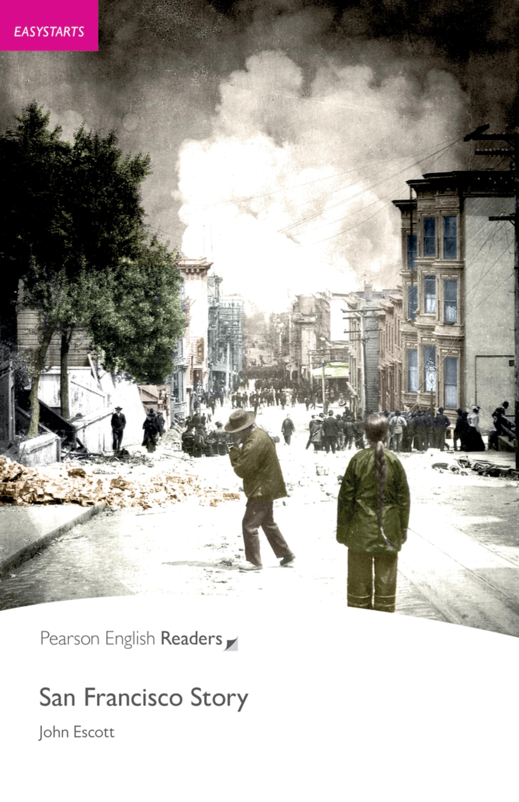 Easystart: San Francisco Story (Pearson English Readers): Text in English (Penguin Readers, Easystarts) Study Guides