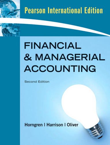 Financial and Managerial Accounting, Chapters 1-23, & MyAccountingLab with Full EBook Student Access Card: International Edition book