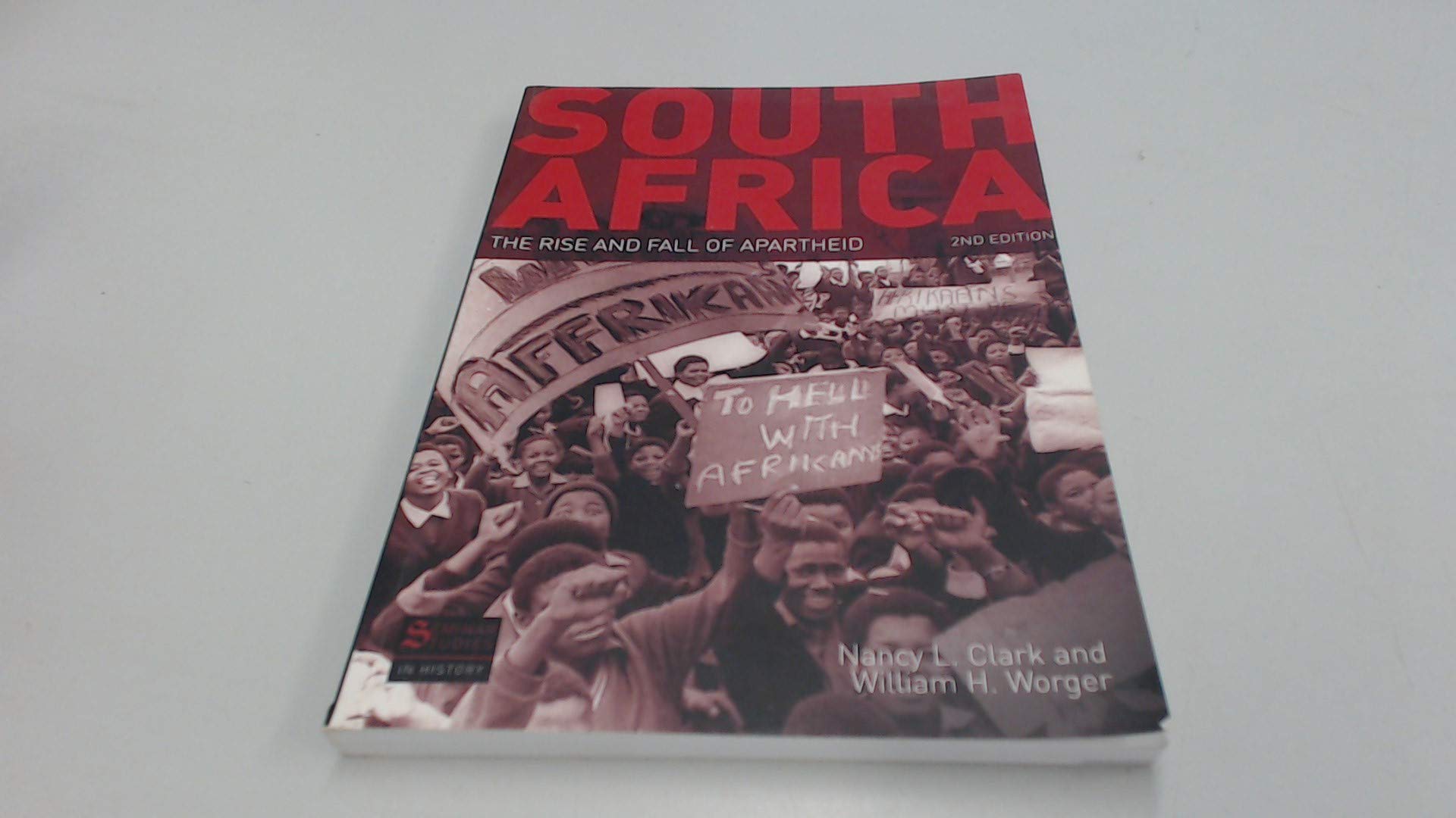 South Africa: The Rise and Fall of Apartheid (Seminar Studies In History) Books