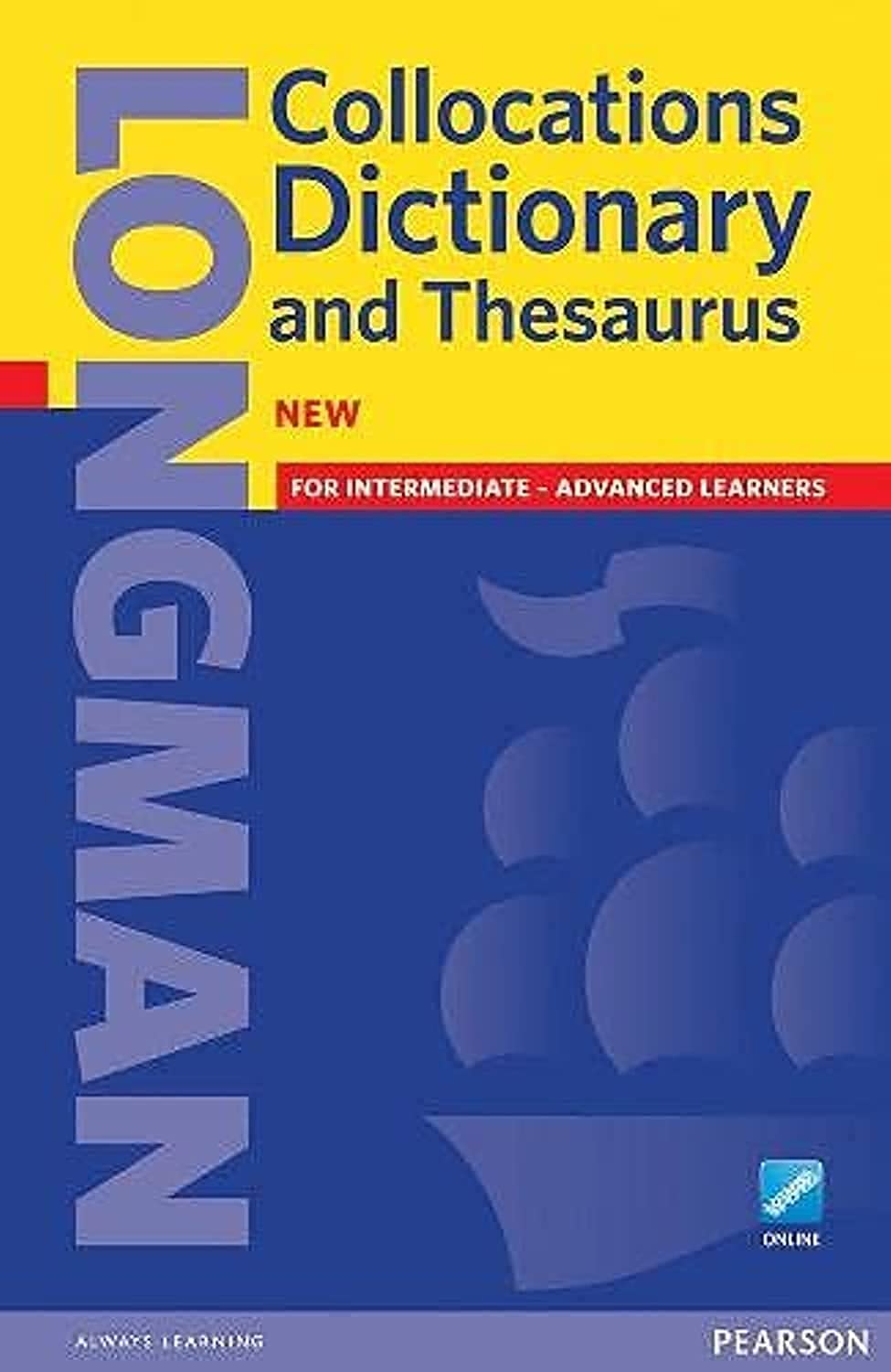 Longman Collocations Dictionary and Thesaurus Paper with online: For Intermediate - Advanced Learners Foreign Languages ​​& Dictionaries