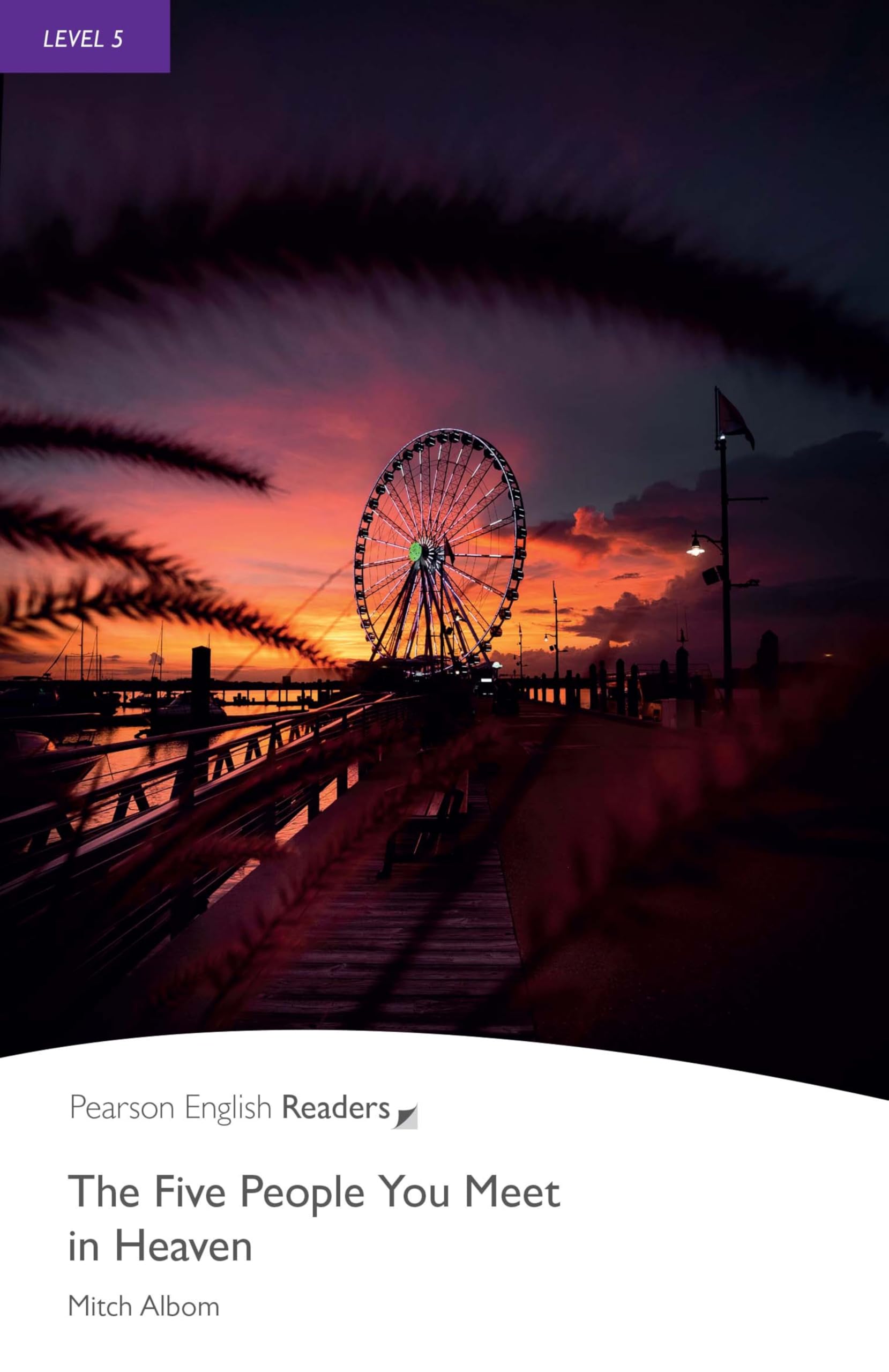 Penguin Readers Level 5. The Five People You Meet in Heaven Study Guides