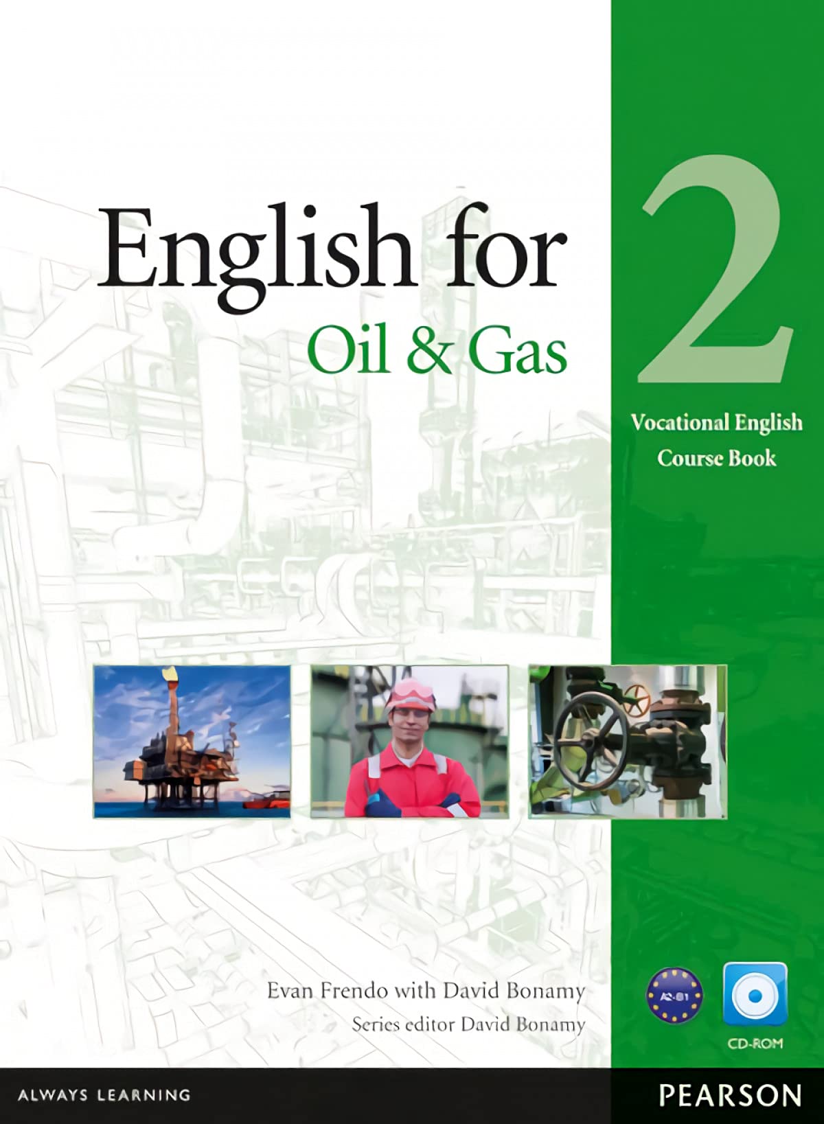 Frendo, E: English for the Oil Industry Level 2 Coursebook a Foreign Languages ​​& Dictionaries