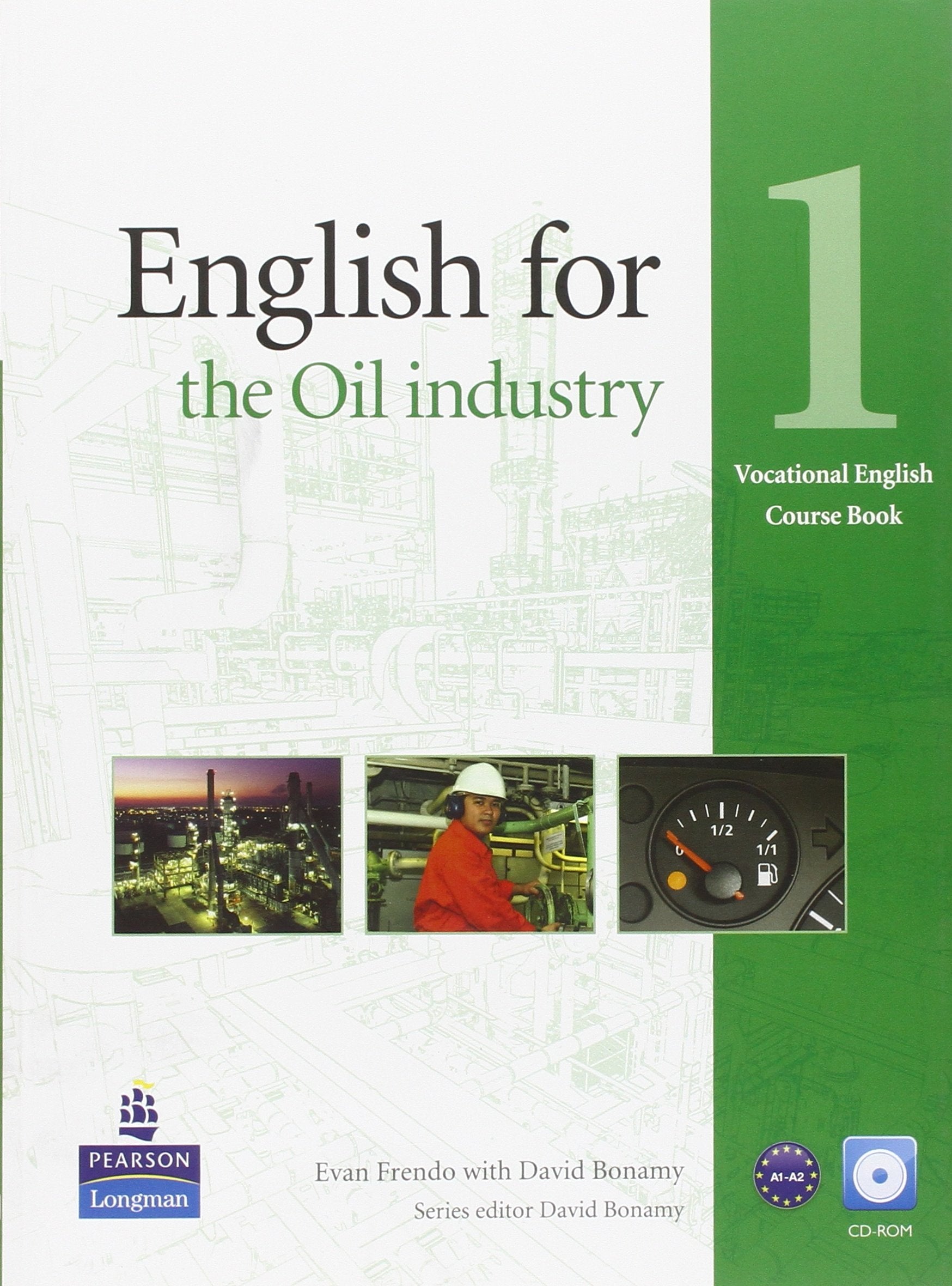 English for the Oil Industry Level 1 Coursebook and CD-Ro Pack Foreign Languages ​​& Dictionaries