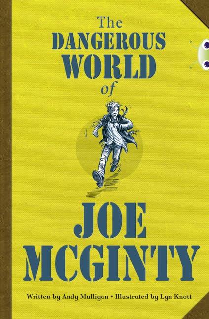 Bug Club Independent Fiction Year 6 Red B The Dangerous World of Joe McGinty: BUG CLUB Study Guides