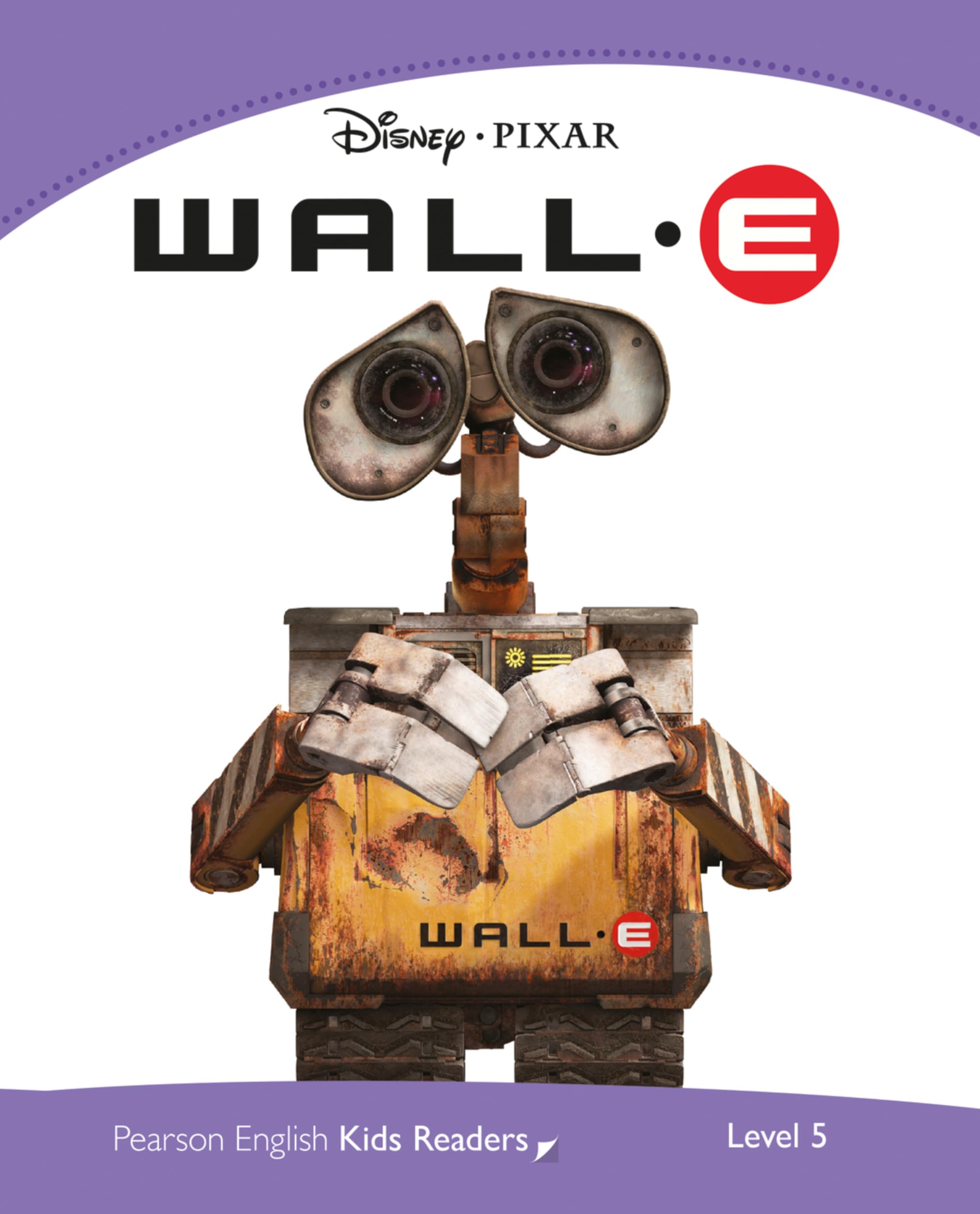 Level 5: Disney Pixar WALL-E (Pearson English Kids Readers) Foreign Languages ​​& Dictionaries
