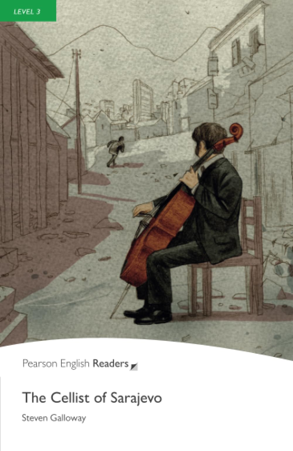 Level 3: The Cellist of Sarajevo: The Cellist of Sarajevo (Pearson English Graded Readers) Foreign Languages ​​& Dictionaries