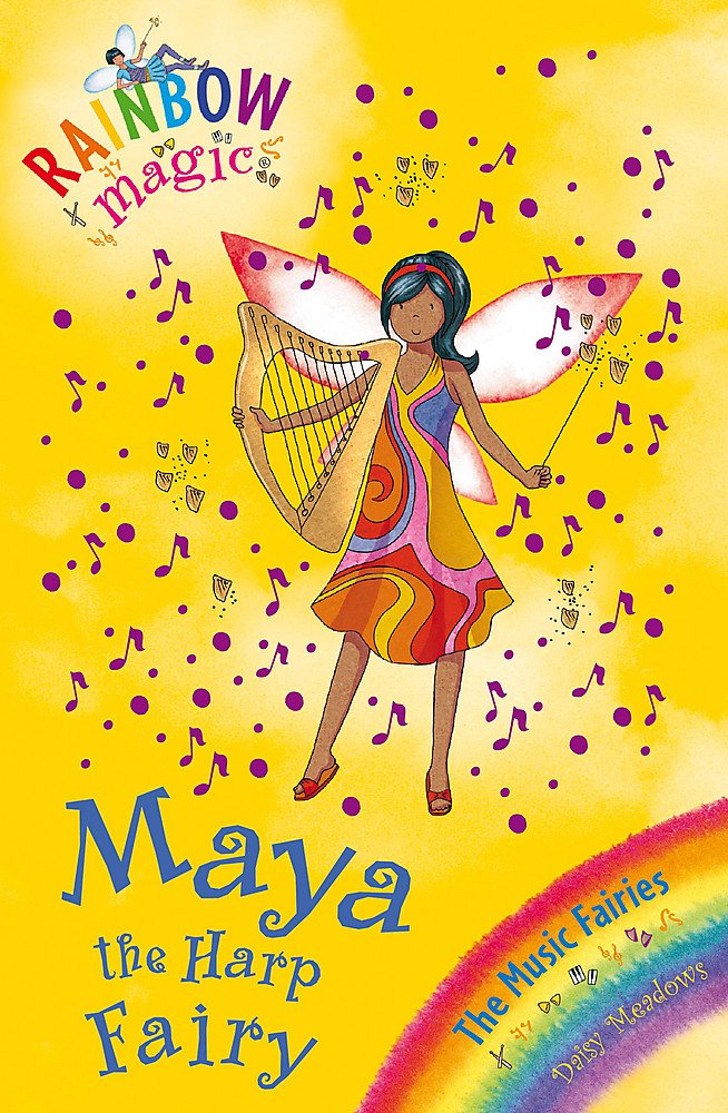 Rainbow Magic: Maya the Harp Fairy: The Music Fairies Book 5 Fairy Tales & Legends