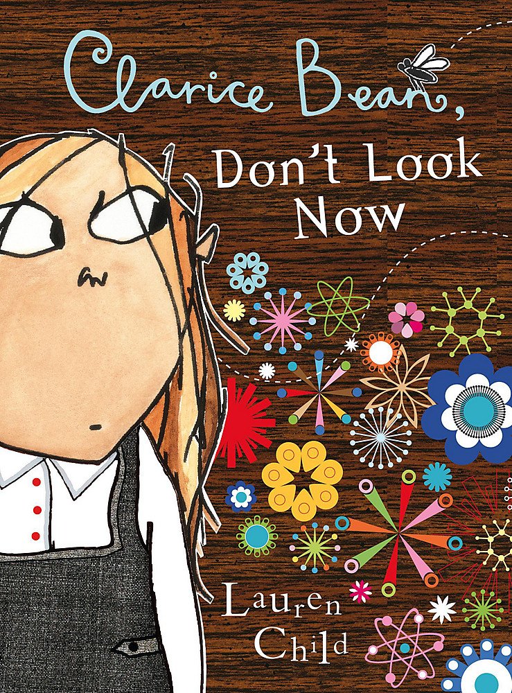 Clarice Bean, Don't Look Now Novels & Short Stories