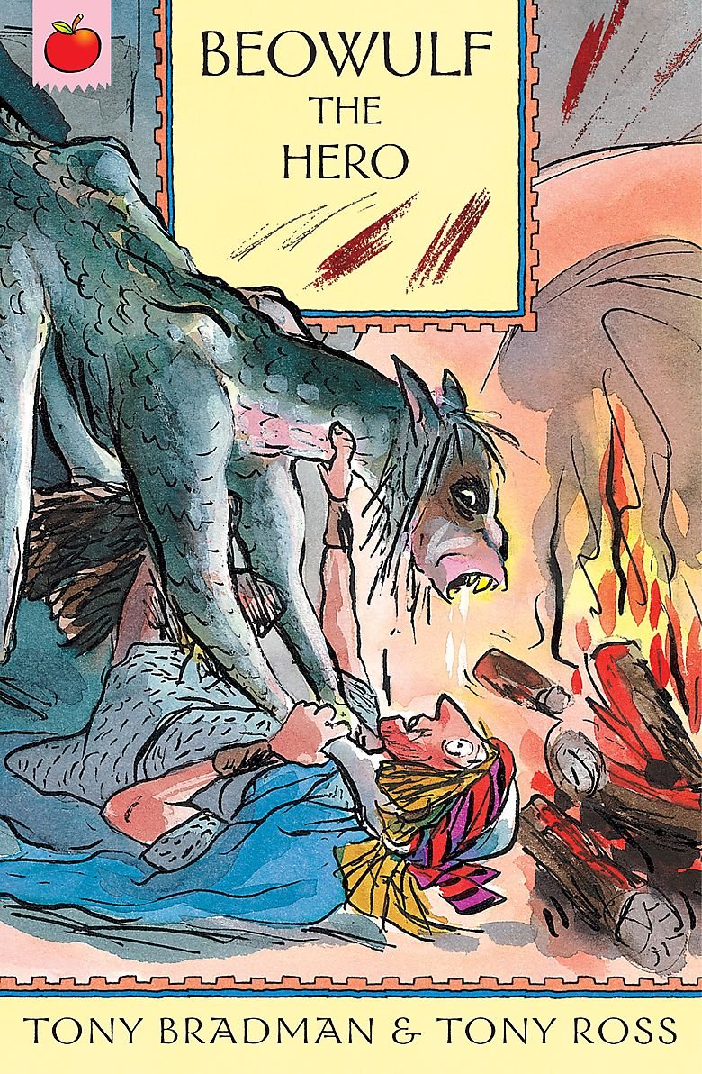 The Greatest Adventures in the World: Beowulf the Hero Fairy Tales & Legends