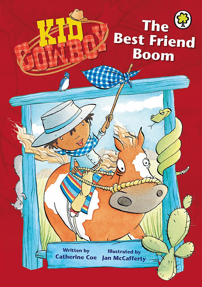 The Best Friend Boom (Kid Cowboy, Band 2) Contemporary literature