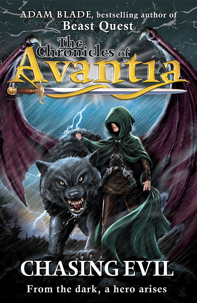 The Chronicles of Avantia: Chasing Evil: Book 2 Novels & Short Stories