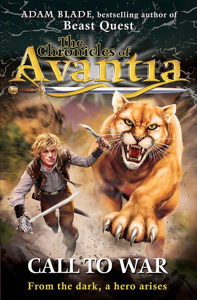 The Chronicles of Avantia: Call to War: Book 3 Novels & Short Stories