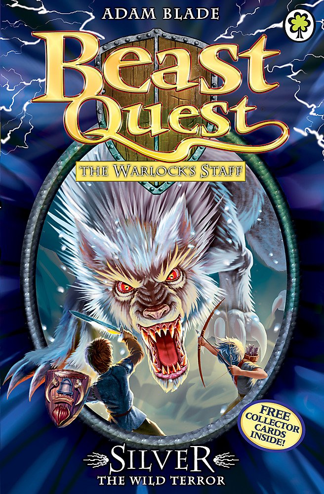 Beast Quest: Silver the Wild Terror: Series 9 Book 4 (Beast Quest, 52, Band 52) Fairy Tales & Legends