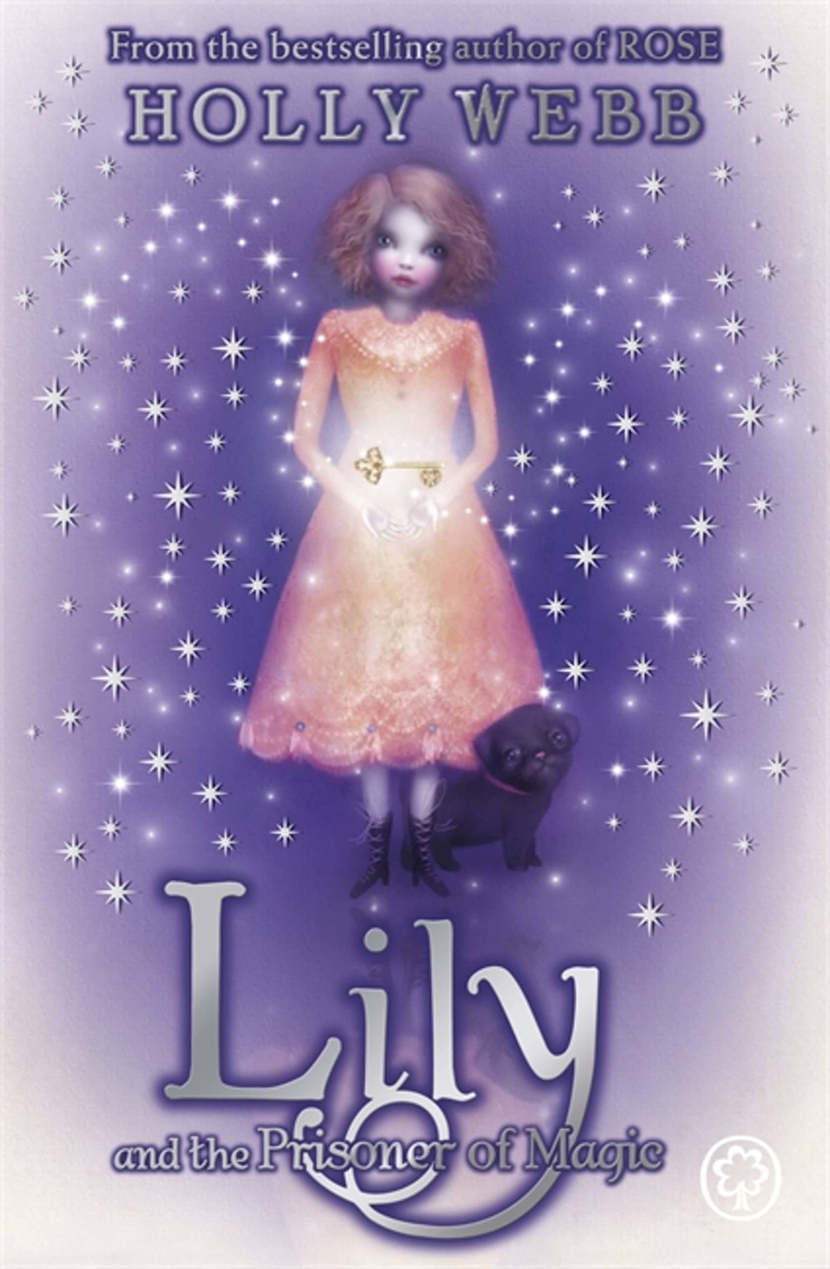 Lily and the Prisoner of Magic: Book 3 book