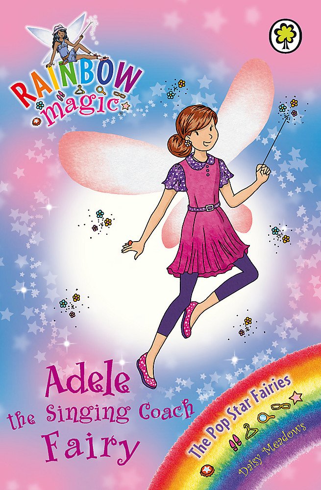 Rainbow Magic: Adele the Singing Coach Fairy: The Pop Star Fairies Book 2 Novels & Short Stories