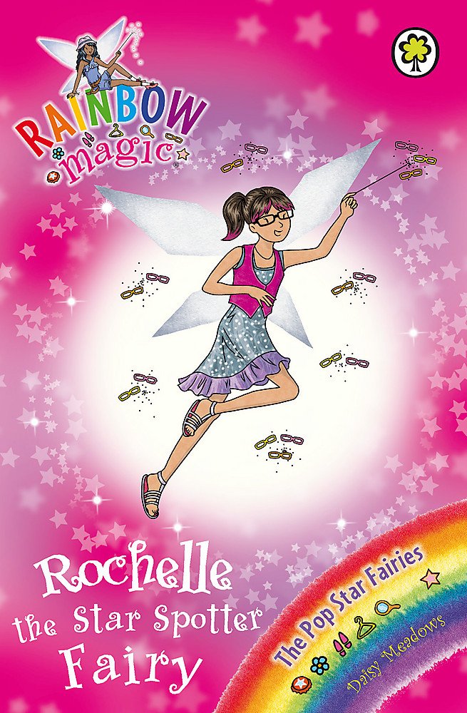 Rochelle the Star Spotter Fairy: The Pop Star Fairies Book 6 book