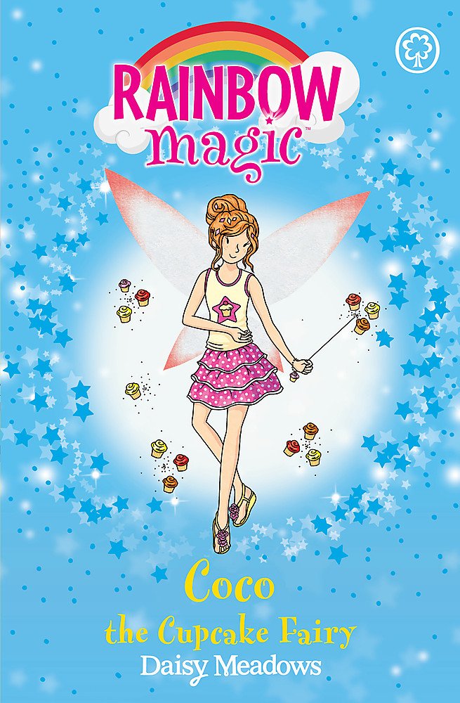 Rainbow Magic: Coco the Cupcake Fairy: The Sweet Fairies Book 3 Contemporary literature