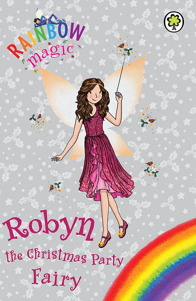 Rainbow Magic: Robyn the Christmas Party Fairy: Special Novels & Short Stories