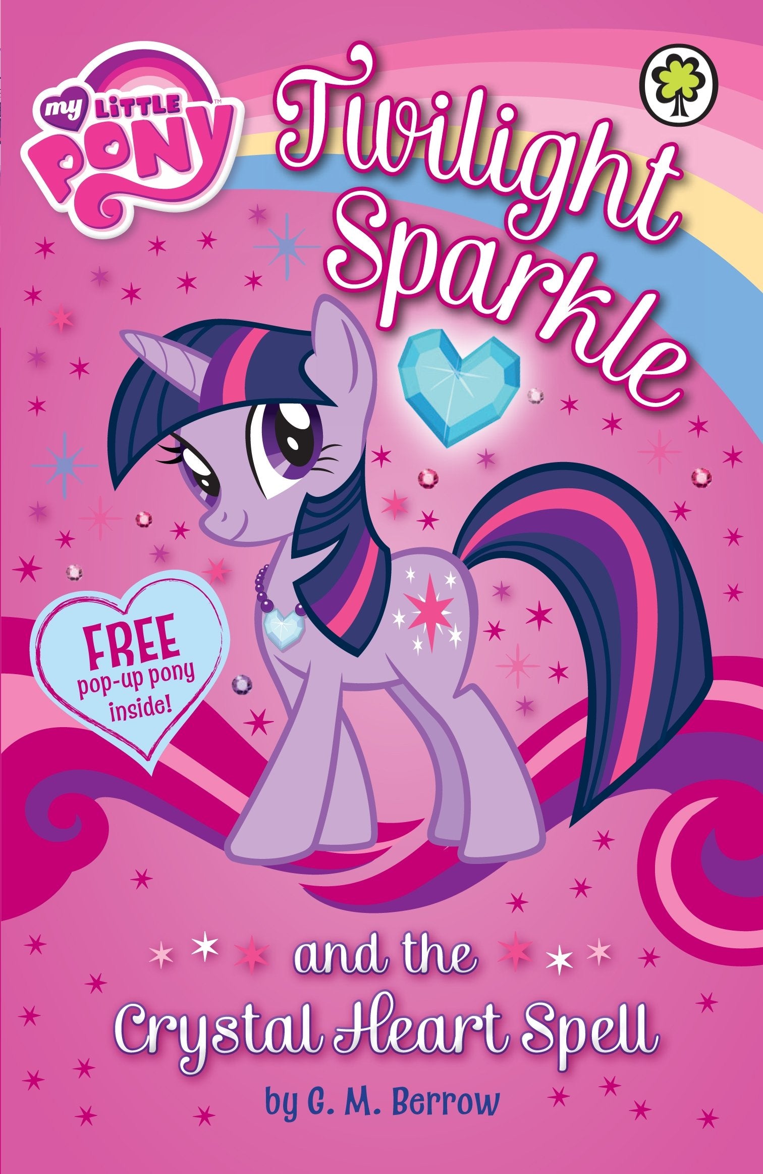 My Little Pony: Twilight Sparkle and the Crystal Heart Spell Study Guides