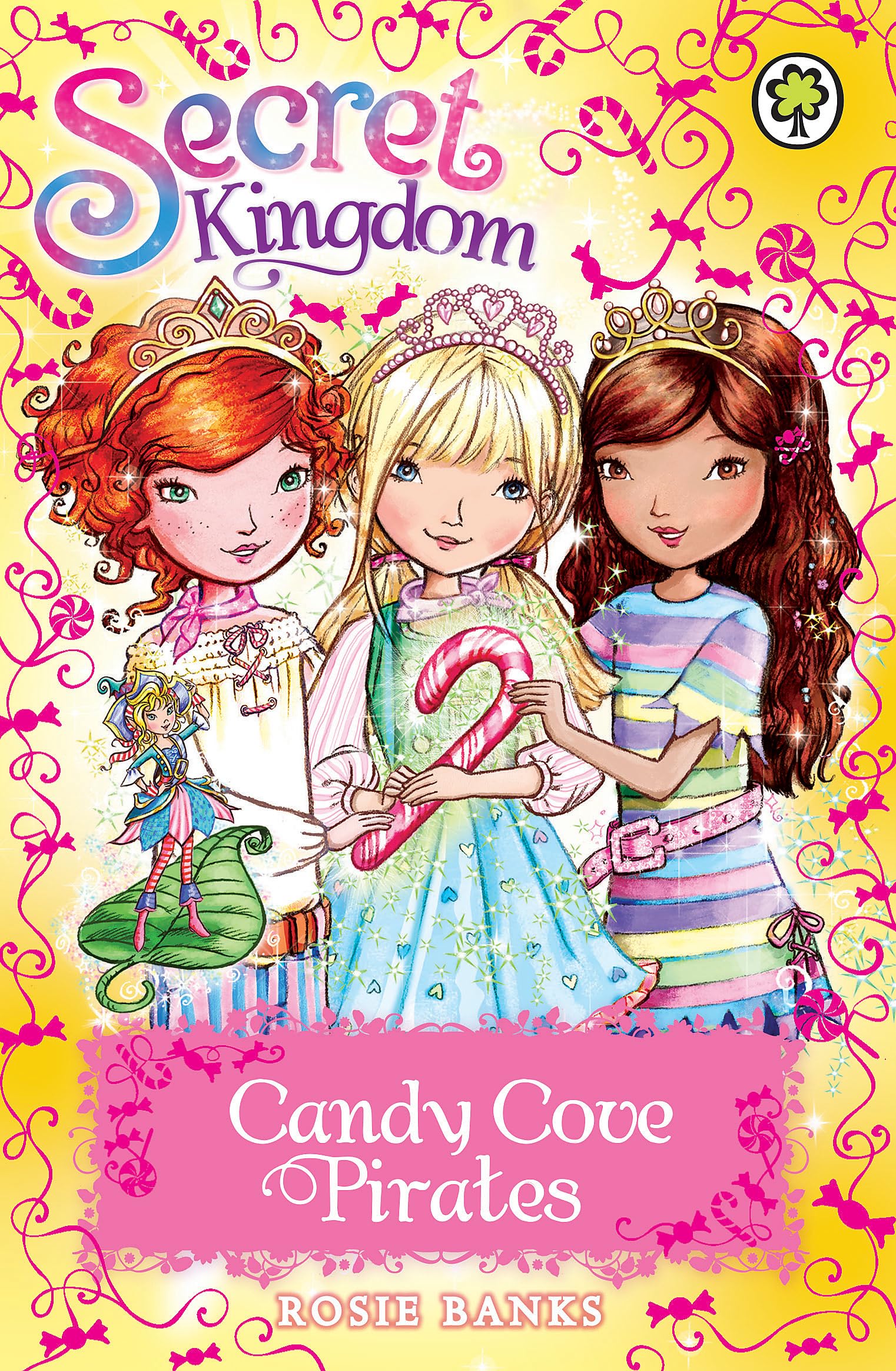 Candy Cove Pirates: Special 6 (Secret Kingdom, Band 6) Non-fiction