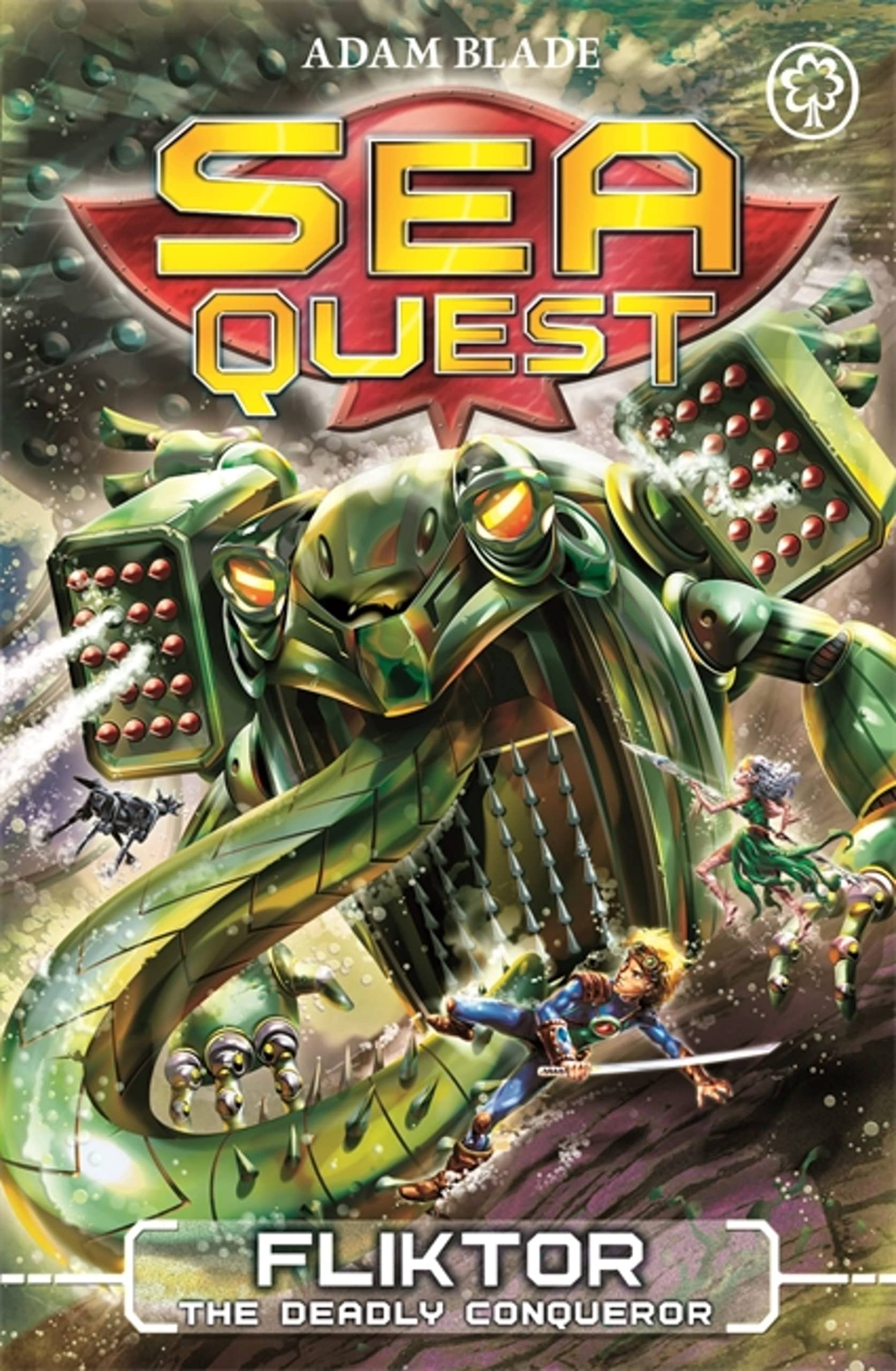 Sea Quest: Fliktor the Deadly Conqueror: Book 21 (Sea Quest, 21, Band 21) Novels & Short Stories