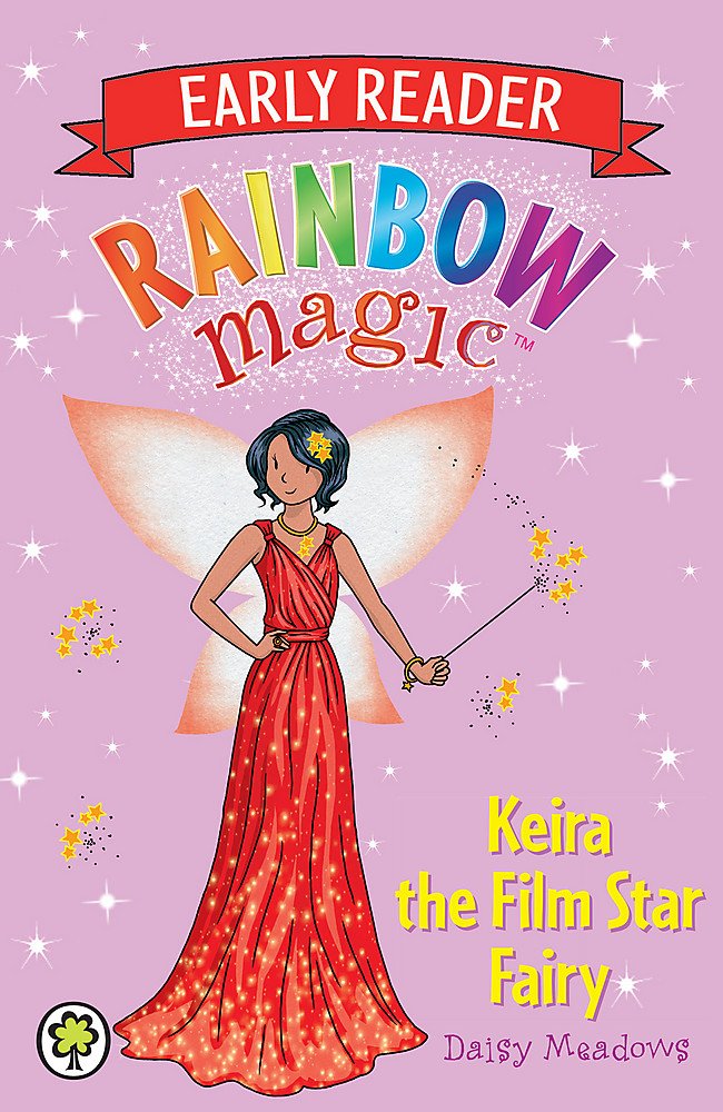 Rainbow Magic Early Reader: Keira the Film Star Fairy: Special Novels & Short Stories