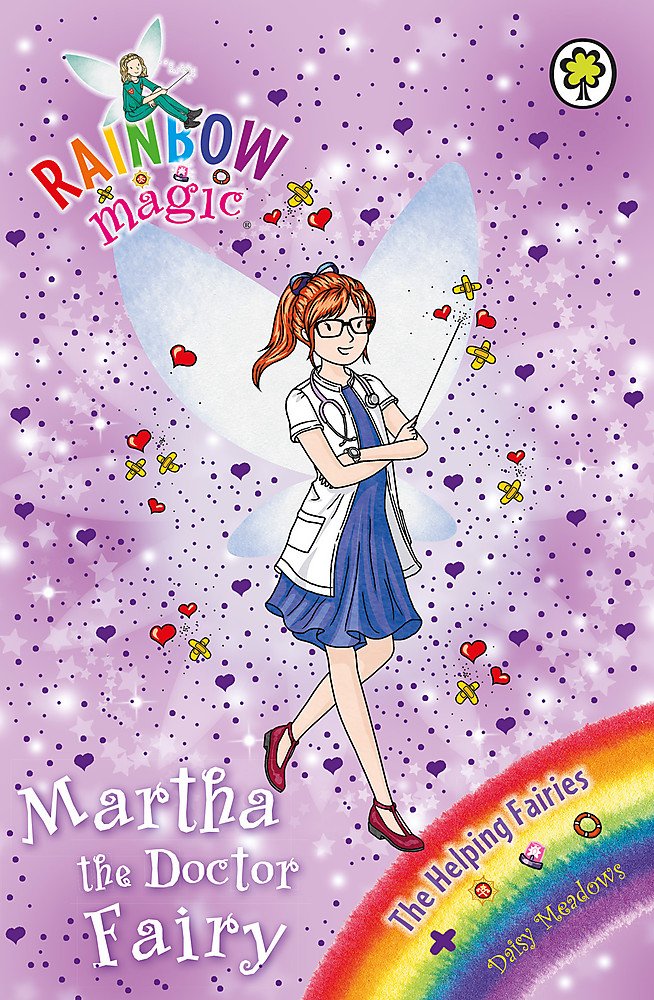 Rainbow Magic: Martha the Doctor Fairy: The Helping Fairies Book 1 book