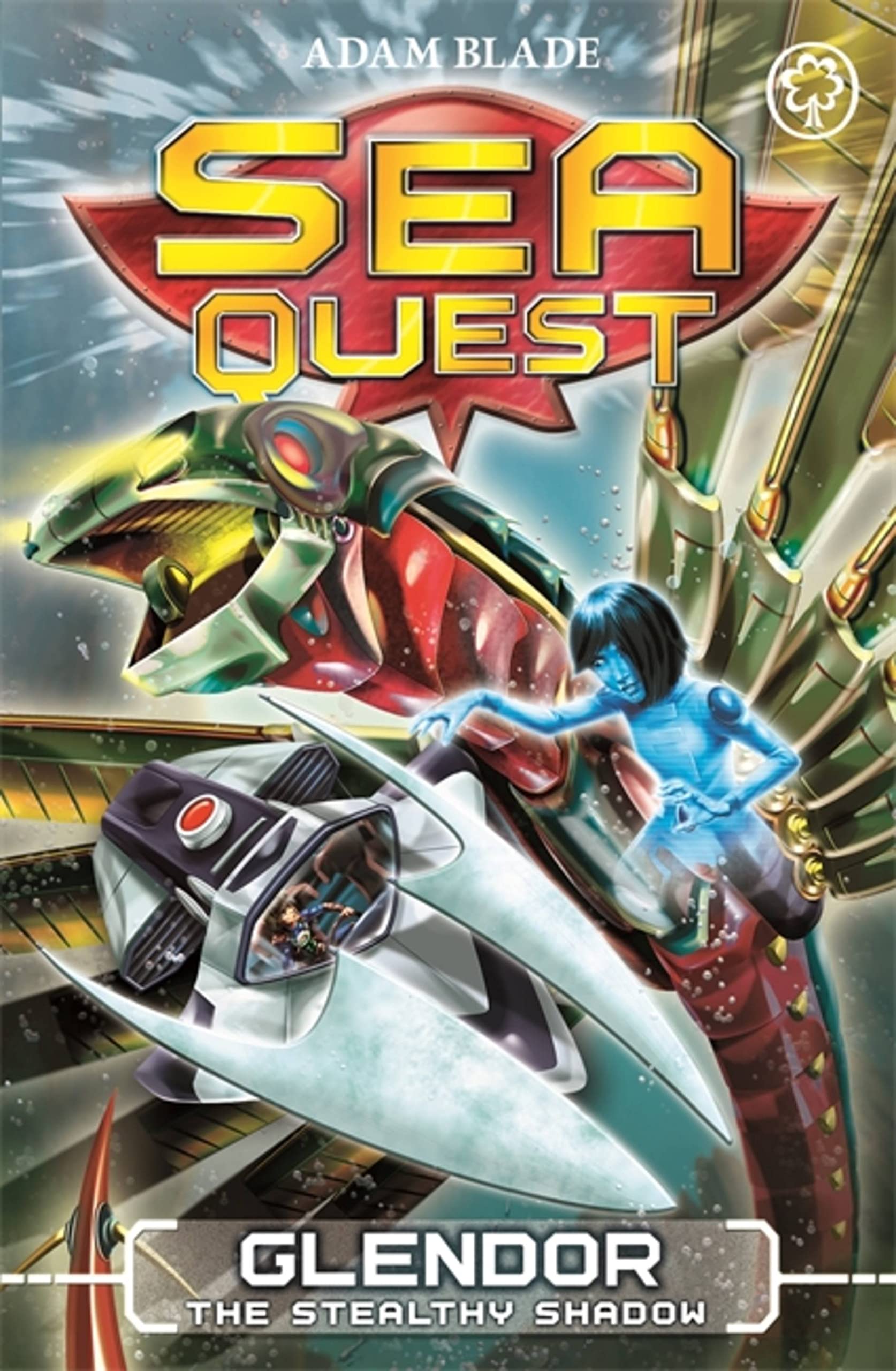 Sea Quest: Glendor the Stealthy Shadow: Book 26 (Sea Quest, 26, Band 26) Novels & Short Stories