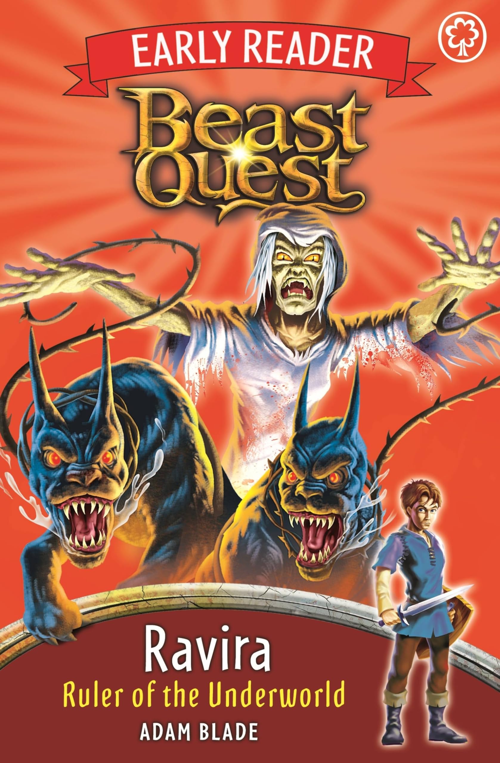 Beast Quest Early Reader: Ravira, Ruler of the Underworld Novels & Short Stories