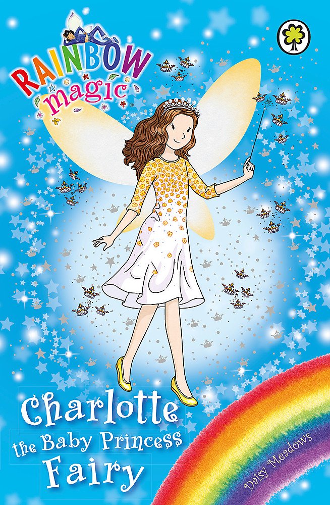 Rainbow Magic: Charlotte the Baby Princess Fairy: Special Novels & Short Stories
