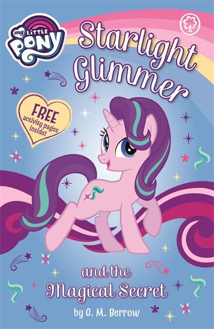My Little Pony: Starlight Glimmer and the Magical Secret book