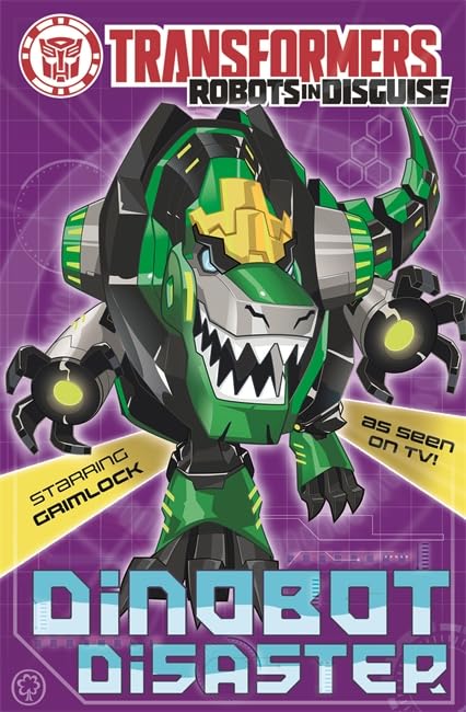 Transformers: Dinobot Disaster: Book 6 Contemporary literature