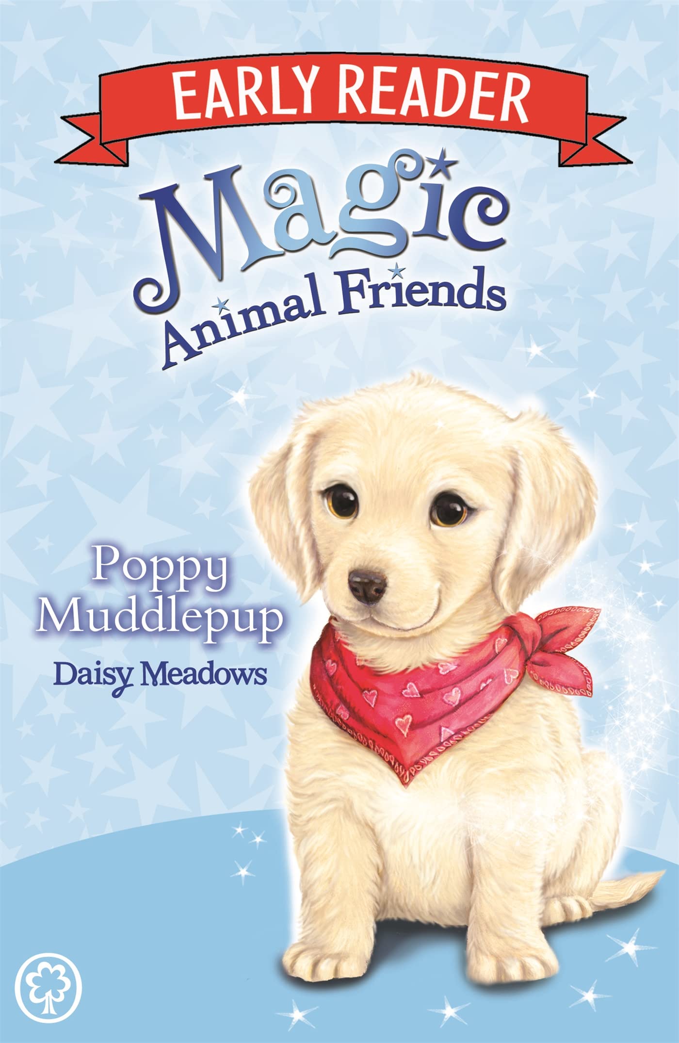 Magic Animal Friends Early Reader: Poppy Muddlepup: Book 5 Parents & Children