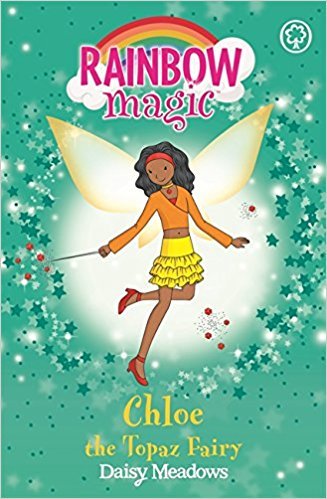 "RAINBOW MAGIC ""CHLOE"" The Topaz Fairy - Jewel Fairies, Book 4" Books