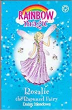 DAISY MEADOWS : RAINBOW MAGIC ""ROSALIE"" The Rapunzel Fai Books