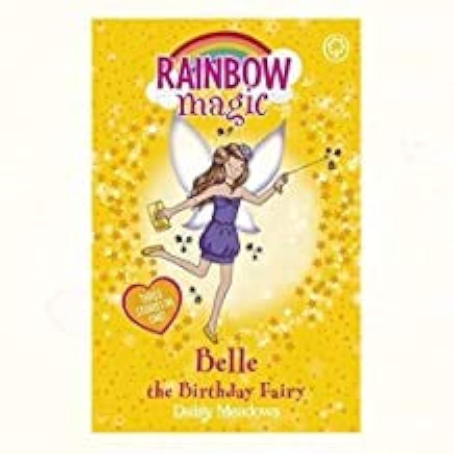 RAINBOW MAGIC "BELLE" The Birthday Fairy - (Three Stories in one) Books