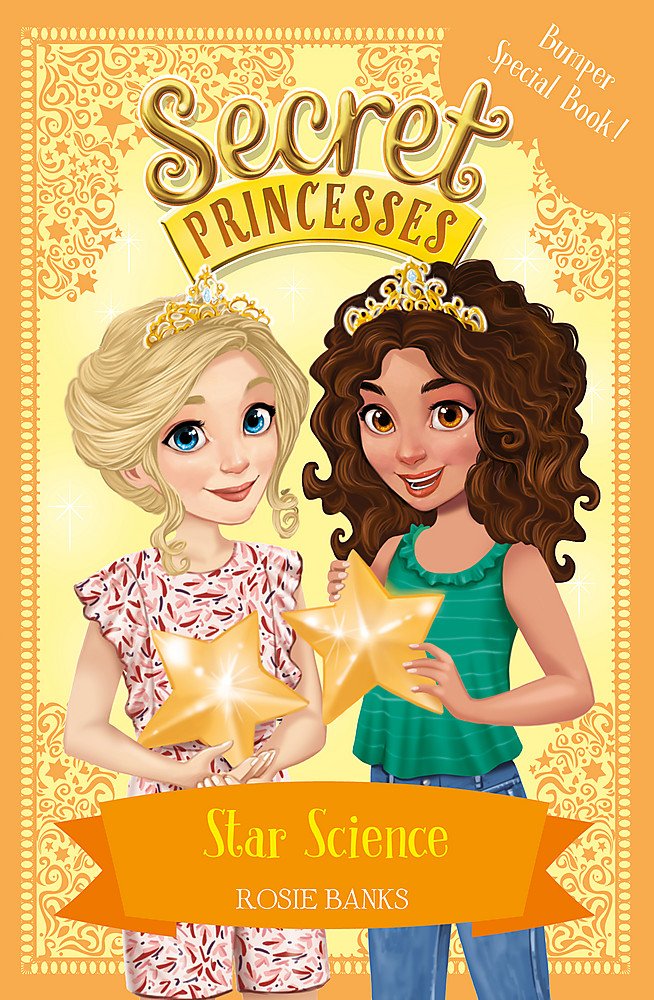 Secret Princesses: Star Science: Book 13 Non-fiction
