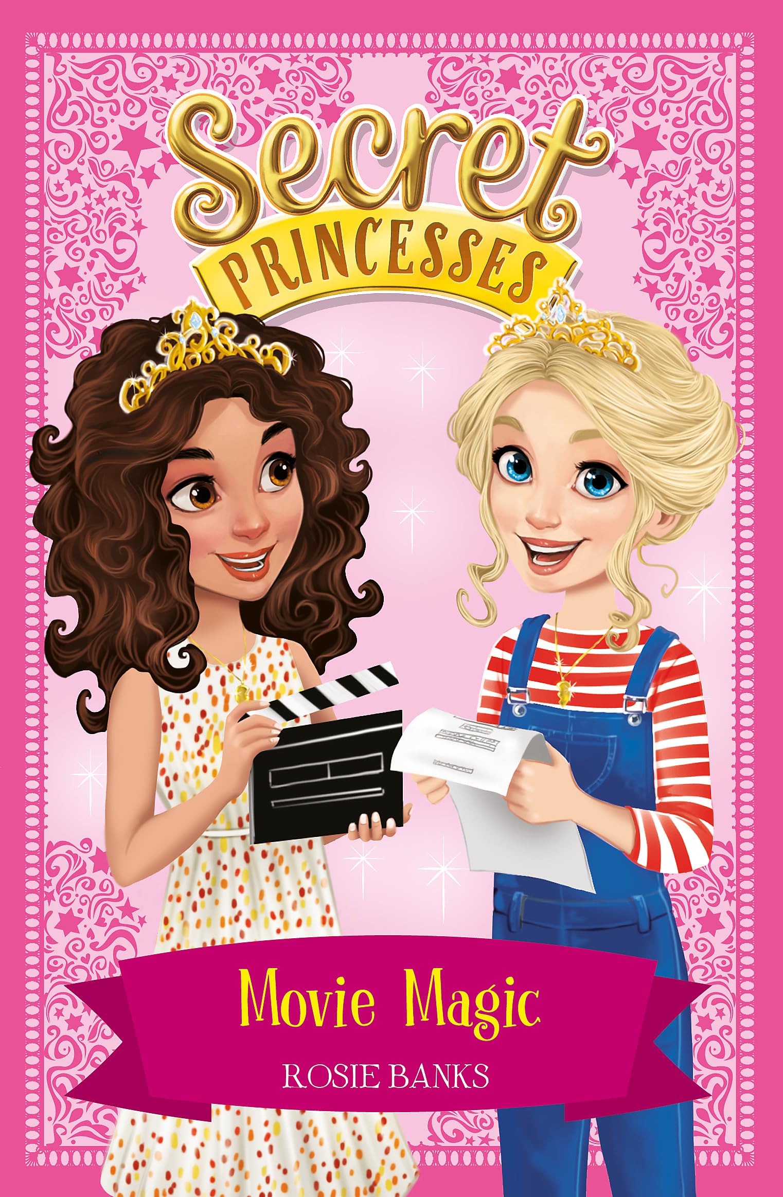 Movie Magic: Book 16 (Secret Princesses, Band 16) Non-fiction