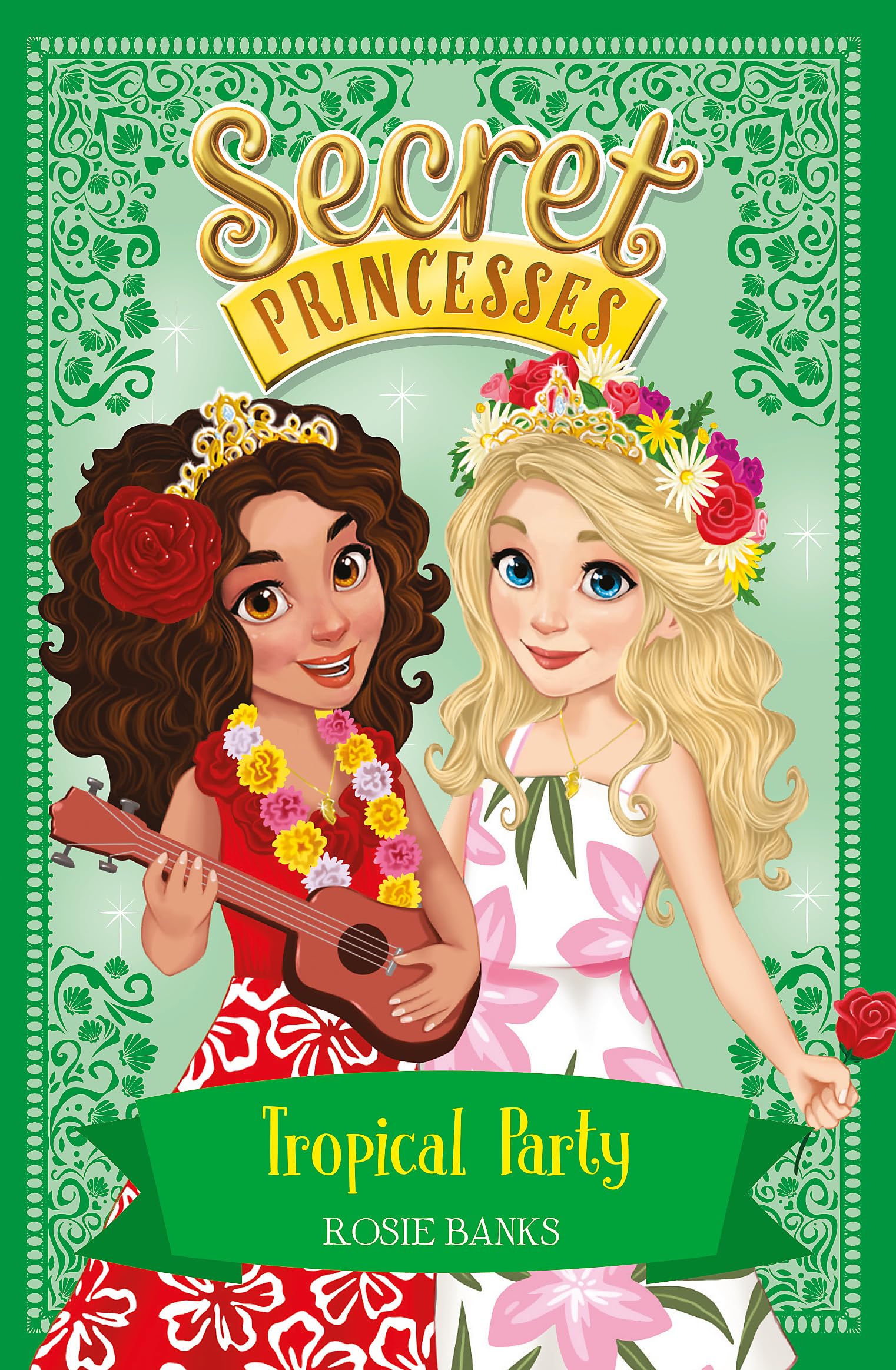 Tropical Party: Book 20 (Secret Princesses) Non-fiction